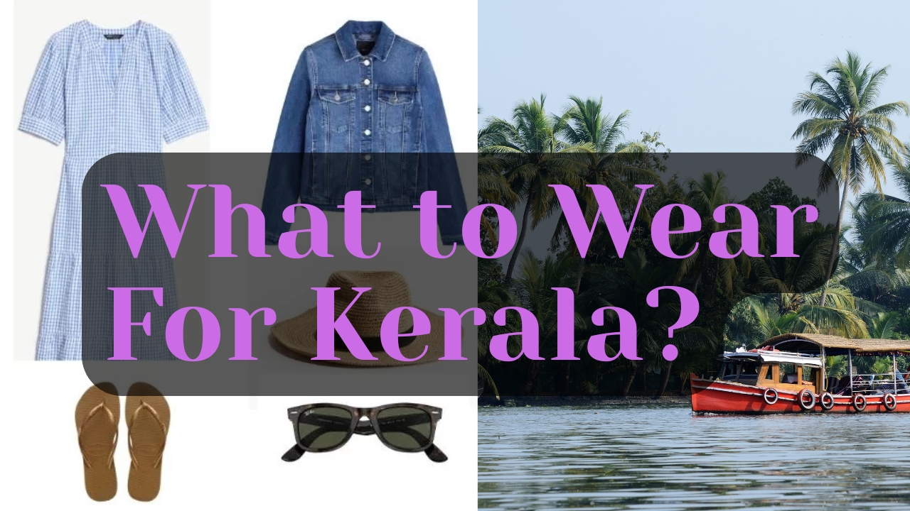 Casual outfits for Kerala's climate